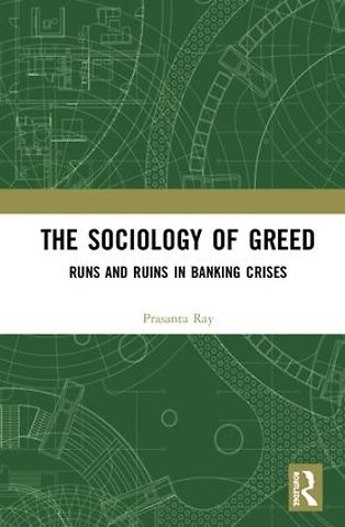 Sociology of Greed