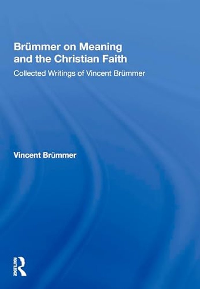 Brümmer on Meaning and the Christian Faith
