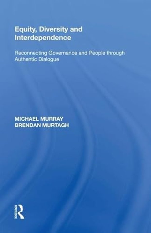 Equity, Diversity and Interdependence
