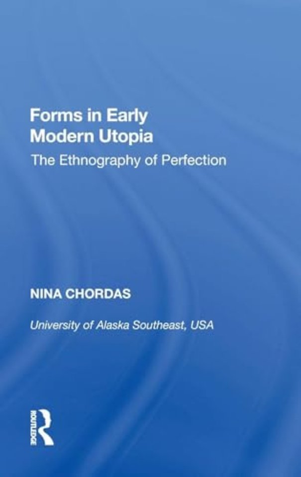 Forms in Early Modern Utopia