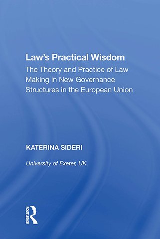 Law's Practical Wisdom