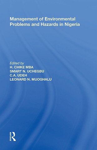 Management of Environmental Problems and Hazards in Nigeria