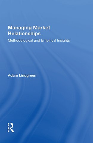 Managing Market Relationships