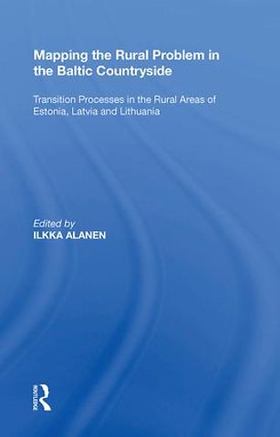 Mapping the Rural Problem in the Baltic Countryside