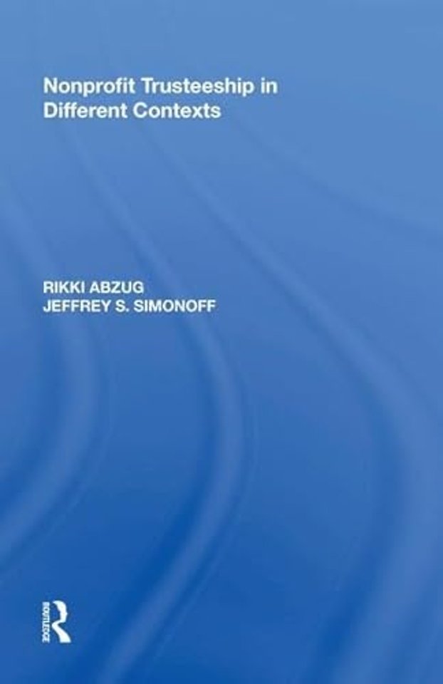 Nonprofit Trusteeship in Different Contexts