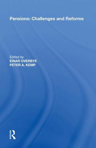 Pensions: Challenges and Reforms