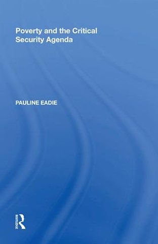 Poverty and the Critical Security Agenda