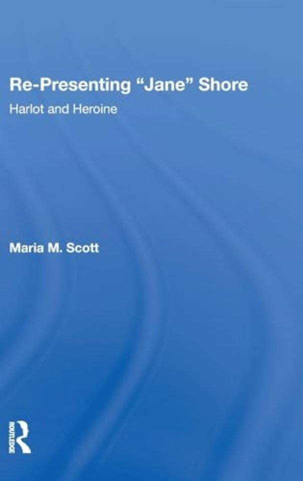 Re-Presenting 'Jane' Shore