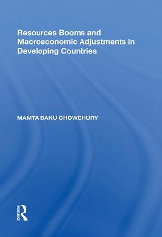 Resources Booms and Macroeconomic Adjustments in Developing Countries