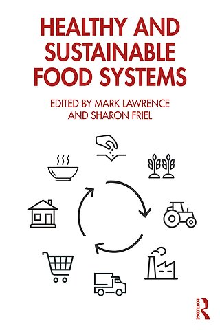 Healthy and Sustainable Food Systems