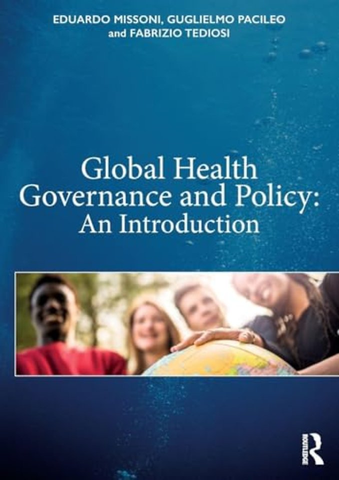 Global Health Governance and Policy
