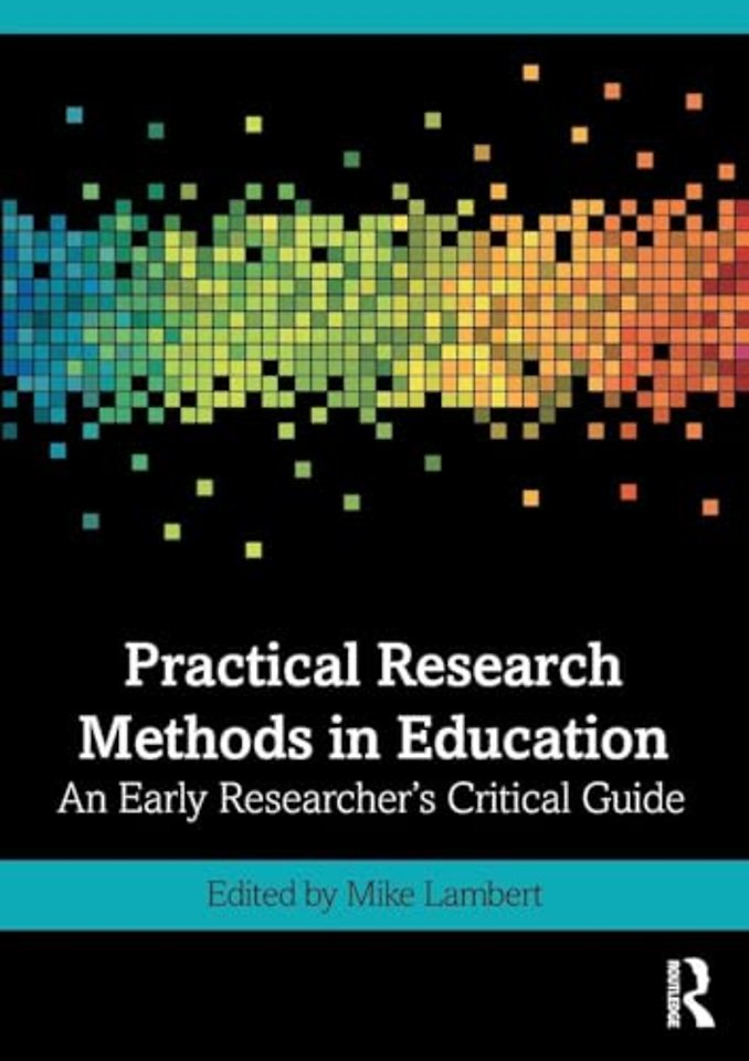 Practical Research Methods in Education