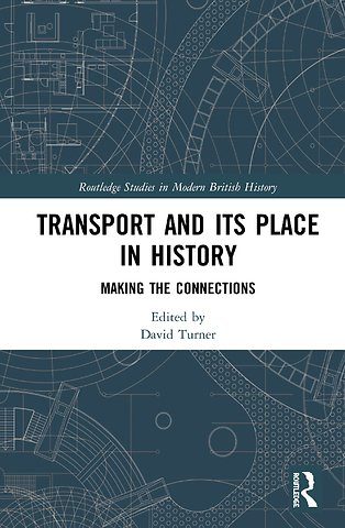 Transport and Its Place in History
