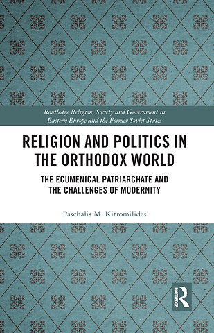 Religion and Politics in the Orthodox World