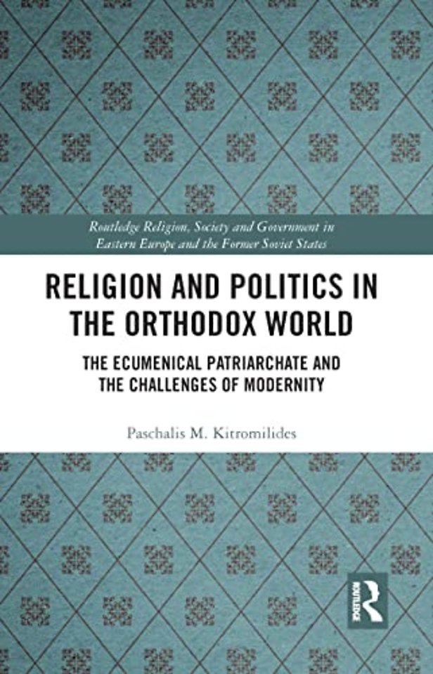 Religion and Politics in the Orthodox World