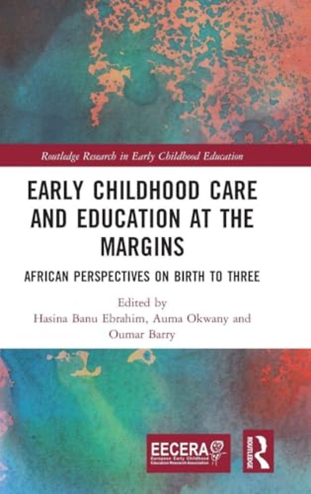Early Childhood Care and Education at the Margins