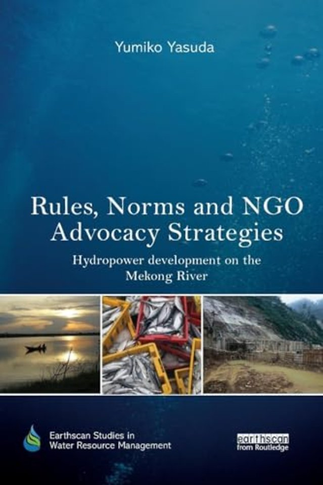 Rules, Norms and NGO Advocacy Strategies