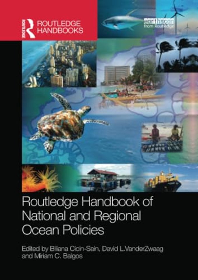 Routledge Handbook of National and Regional Ocean Policies