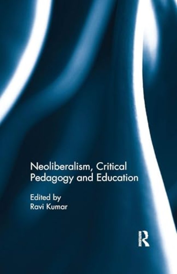 Neoliberalism, Critical Pedagogy and Education