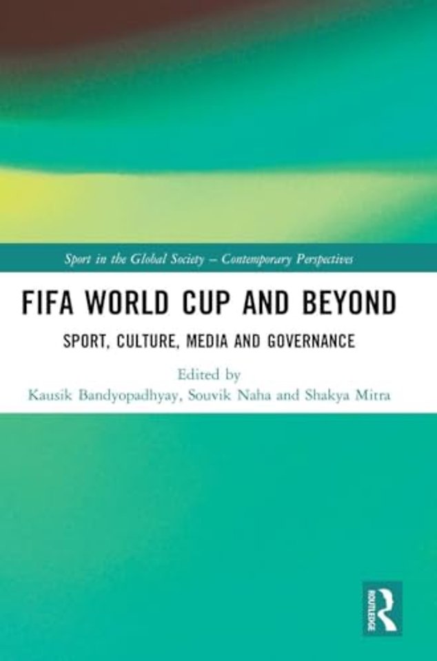 FIFA World Cup and Beyond
