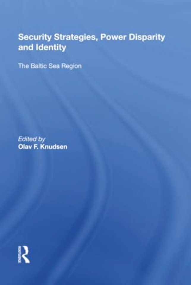 Security Strategies, Power Disparity and Identity