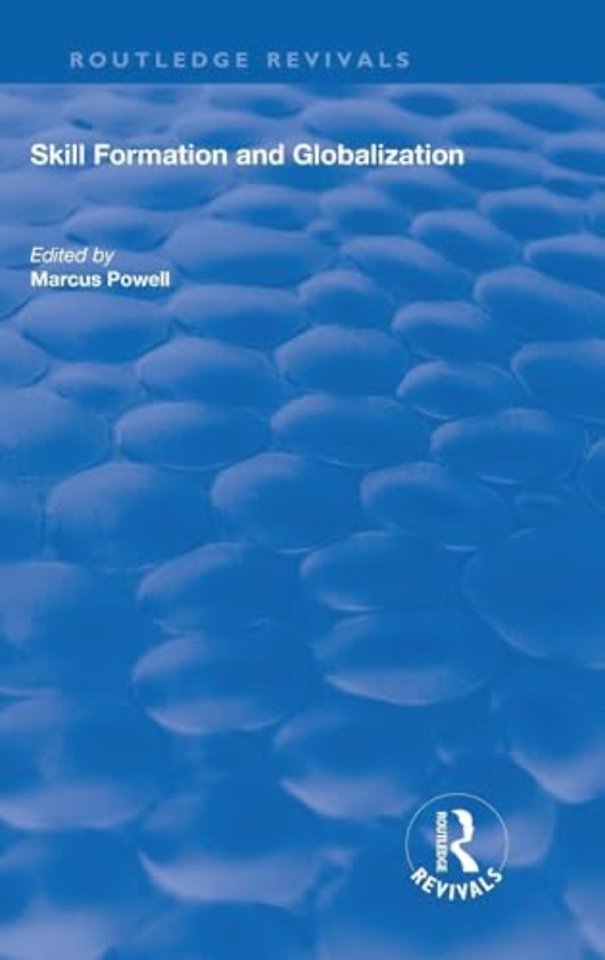 Skill Formation and Globalization