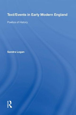 Text/Events in Early Modern England