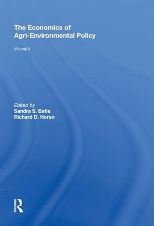 Economics of Agri-Environmental Policy, Volume II