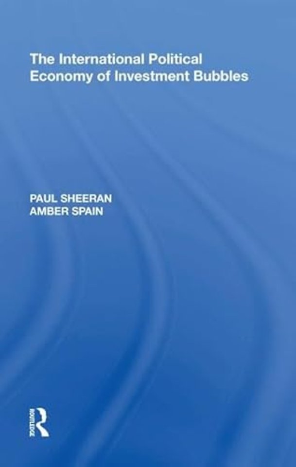 International Political Economy of Investment Bubbles