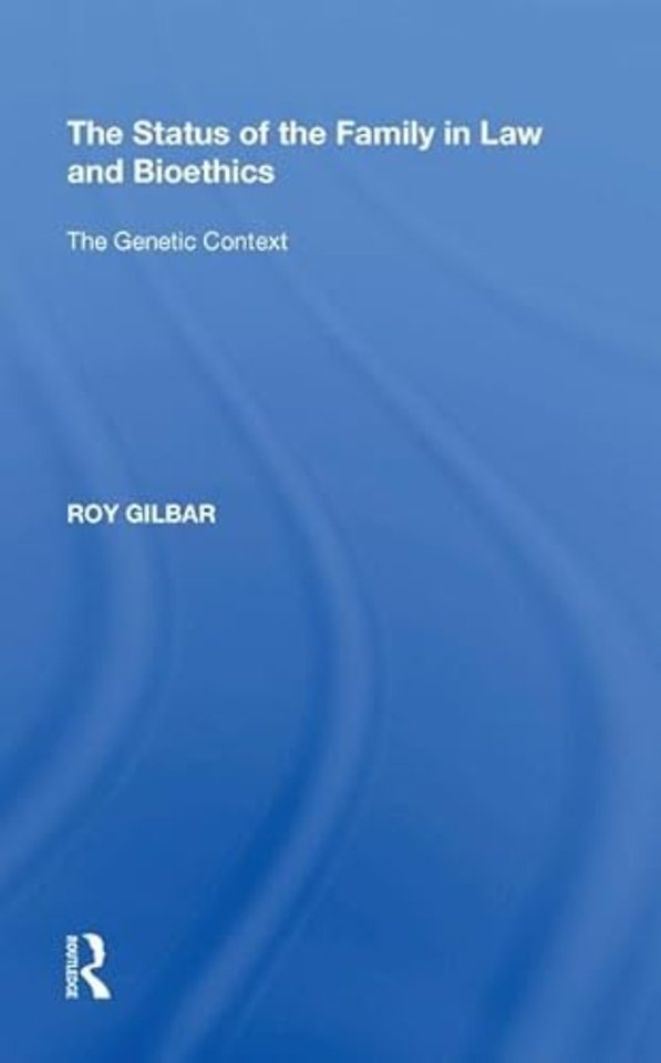 Status of the Family in Law and Bioethics