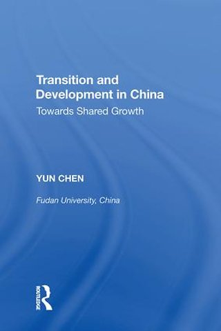 Transition and Development in China