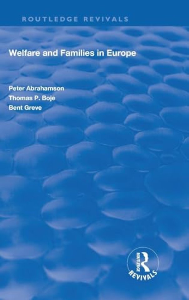 Welfare and Families in Europe