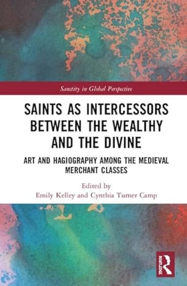 Saints as Intercessors between the Wealthy and the Divine