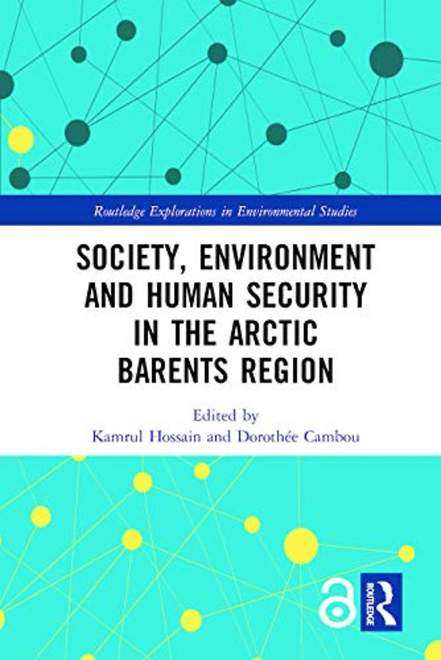 Society, Environment and Human Security in the Arctic Barents Region