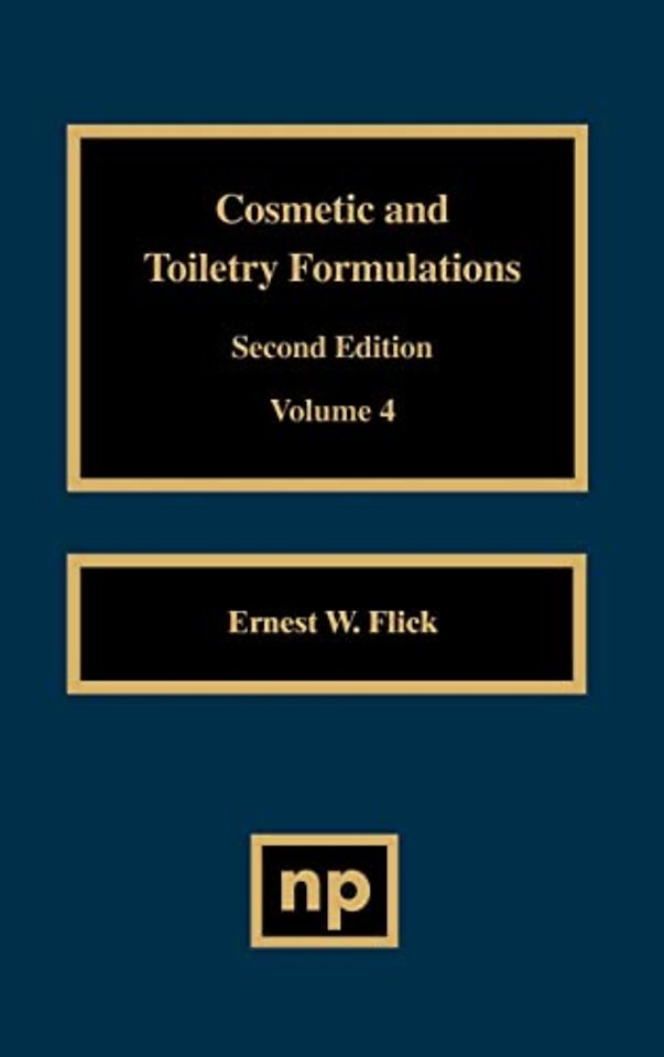 Cosmetic and Toiletry Formulations, Vol. 4