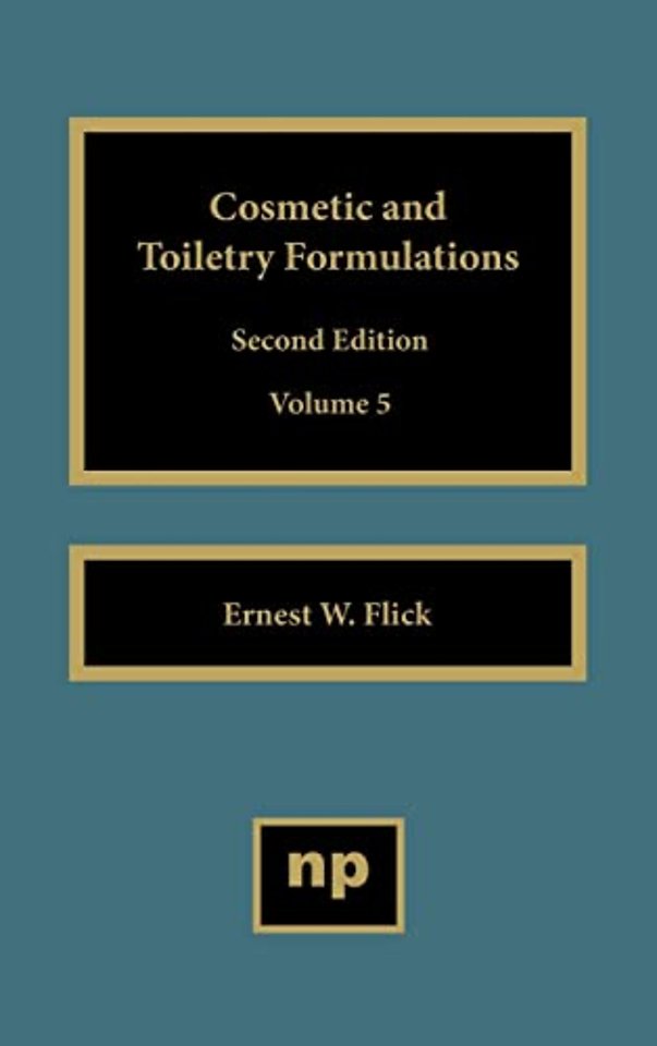 Cosmetic and Toiletry Formulations, Vol. 5