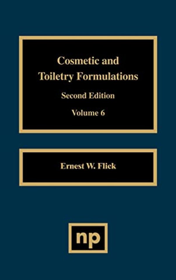 Cosmetic and Toiletry Formulations, Vol. 6