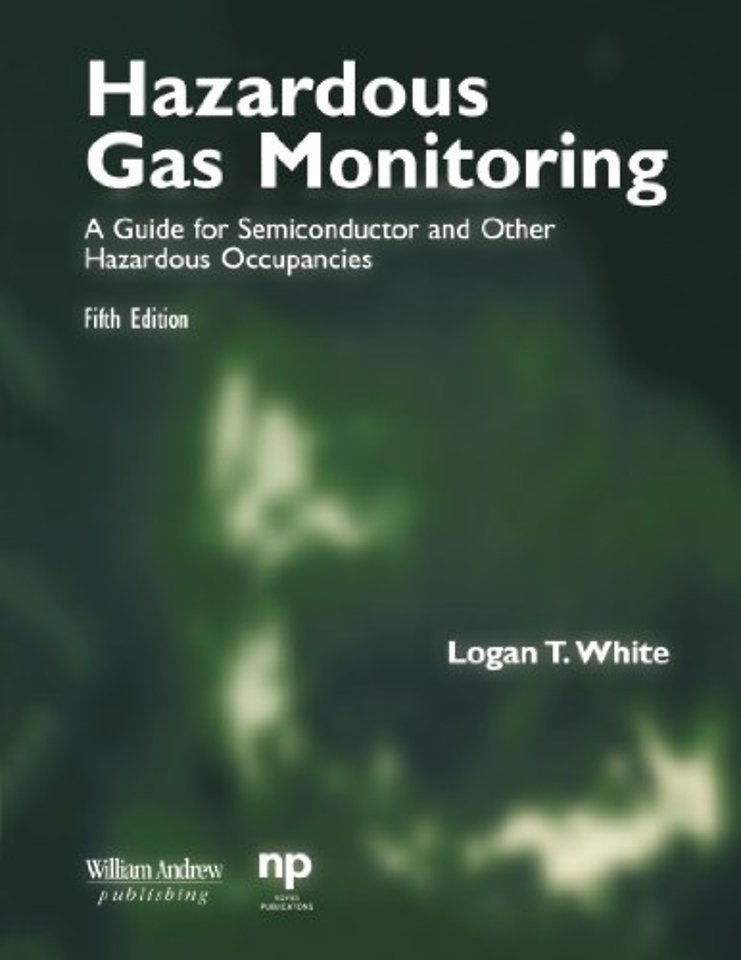 Hazardous Gas Monitoring, Fifth Edition