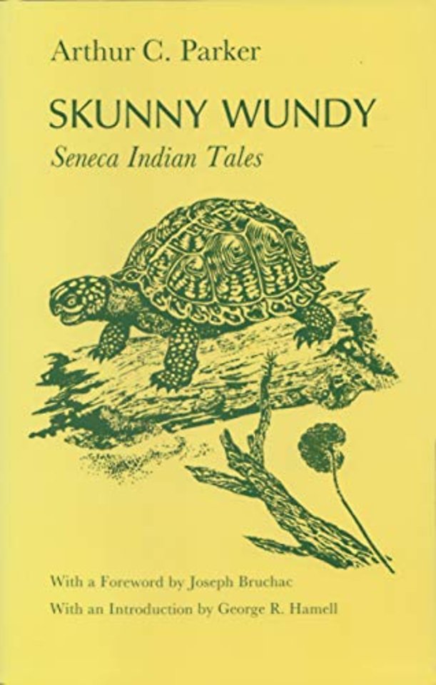 Skunny Wundy – Seneca Indian Tales