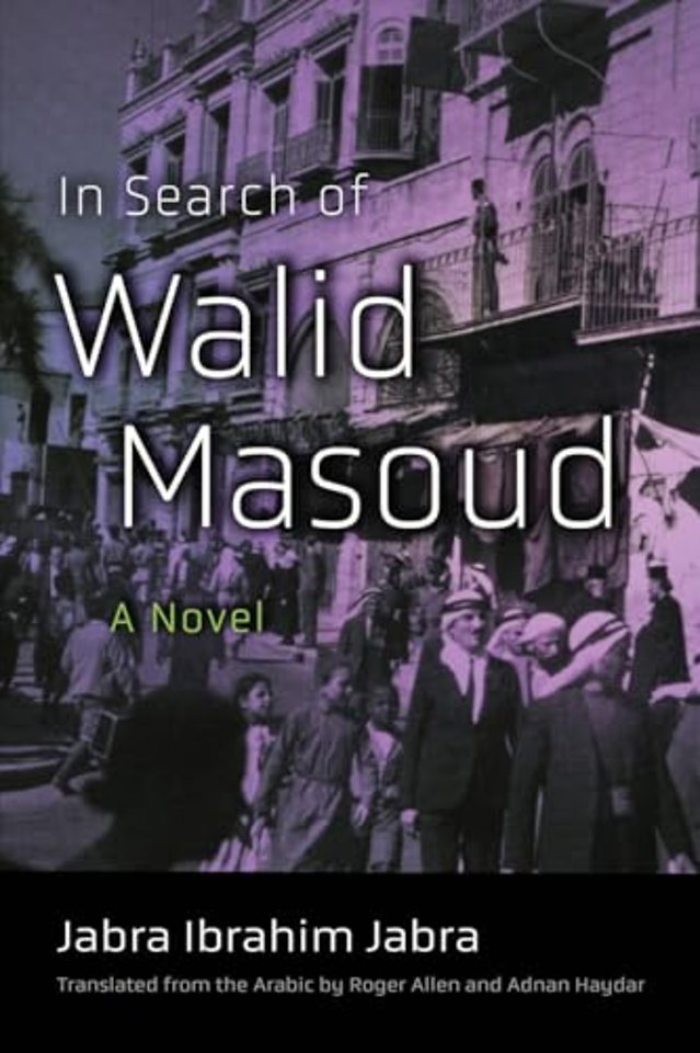 In Search of Walid Masoud – A Novel