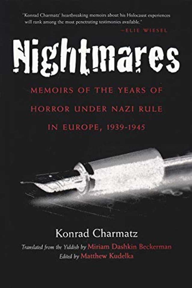 Nightmares – Memoirs of the Years of Horror Under Nazi Rule in Europe, 1939–1945