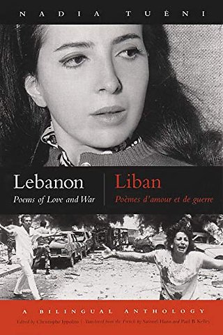 Lebanon – Poems of Love and War, Bilingual Edition