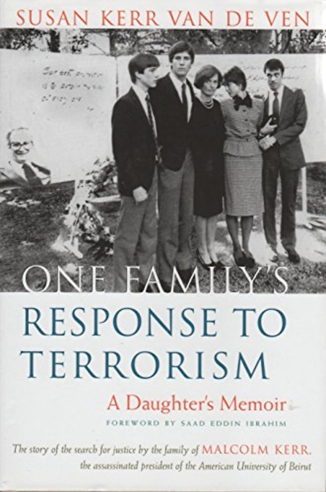 One Family`s Response To Terrorism – A Daughter`s Memoir