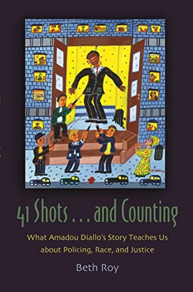 41 Shots... and Counting – What Amadou Diallo`s Story Teaches Us About Policing, Race, and Justice