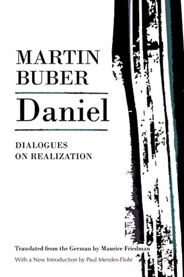 Daniel – Dialogues on Realization
