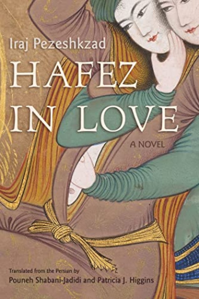 Hafez in Love – A Novel
