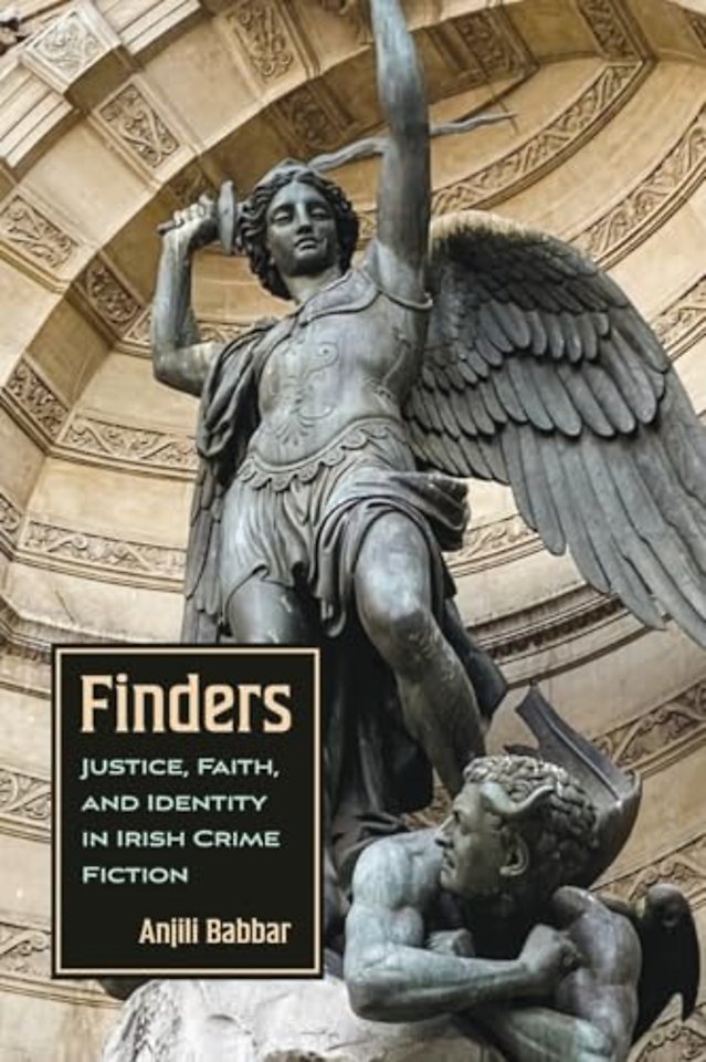 Finders – Justice, Faith, and Identity in Irish Crime Fiction
