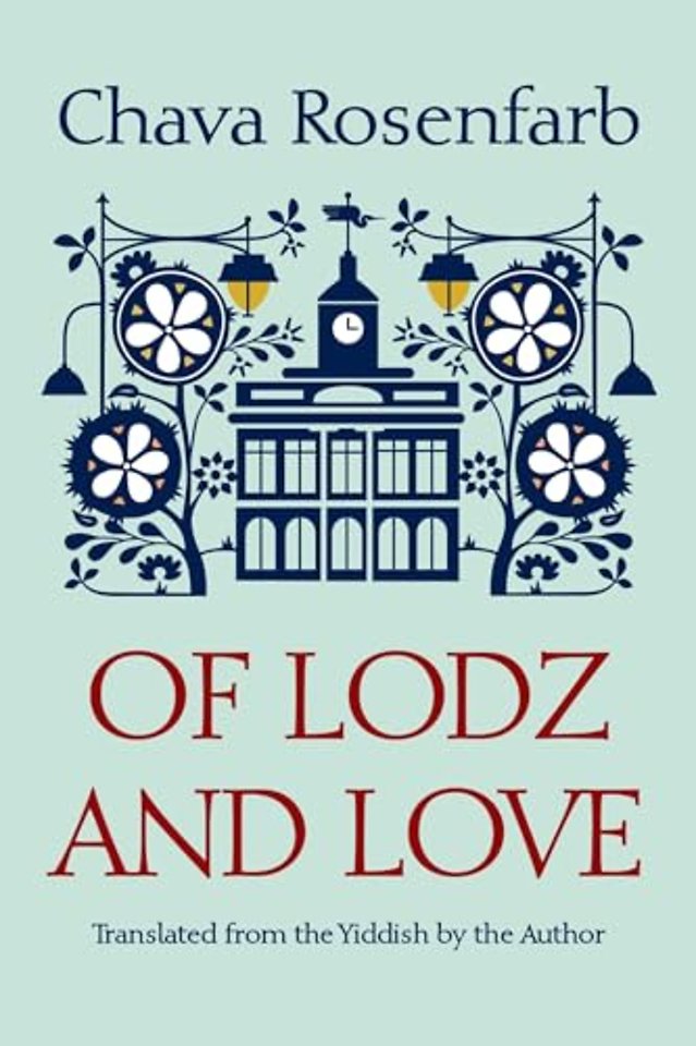 Of Lodz and Love