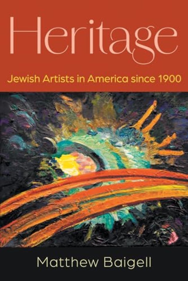 Heritage – Jewish Artists in America Since 1900