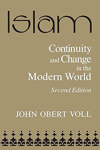 Islam – Continuity and Change in the Modern World